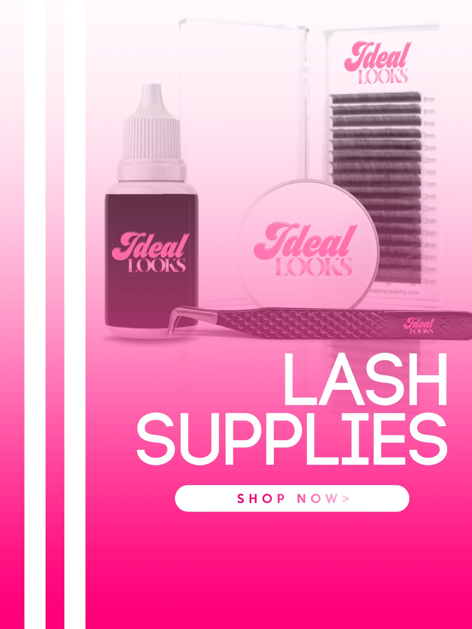 LASH SUPPLIES